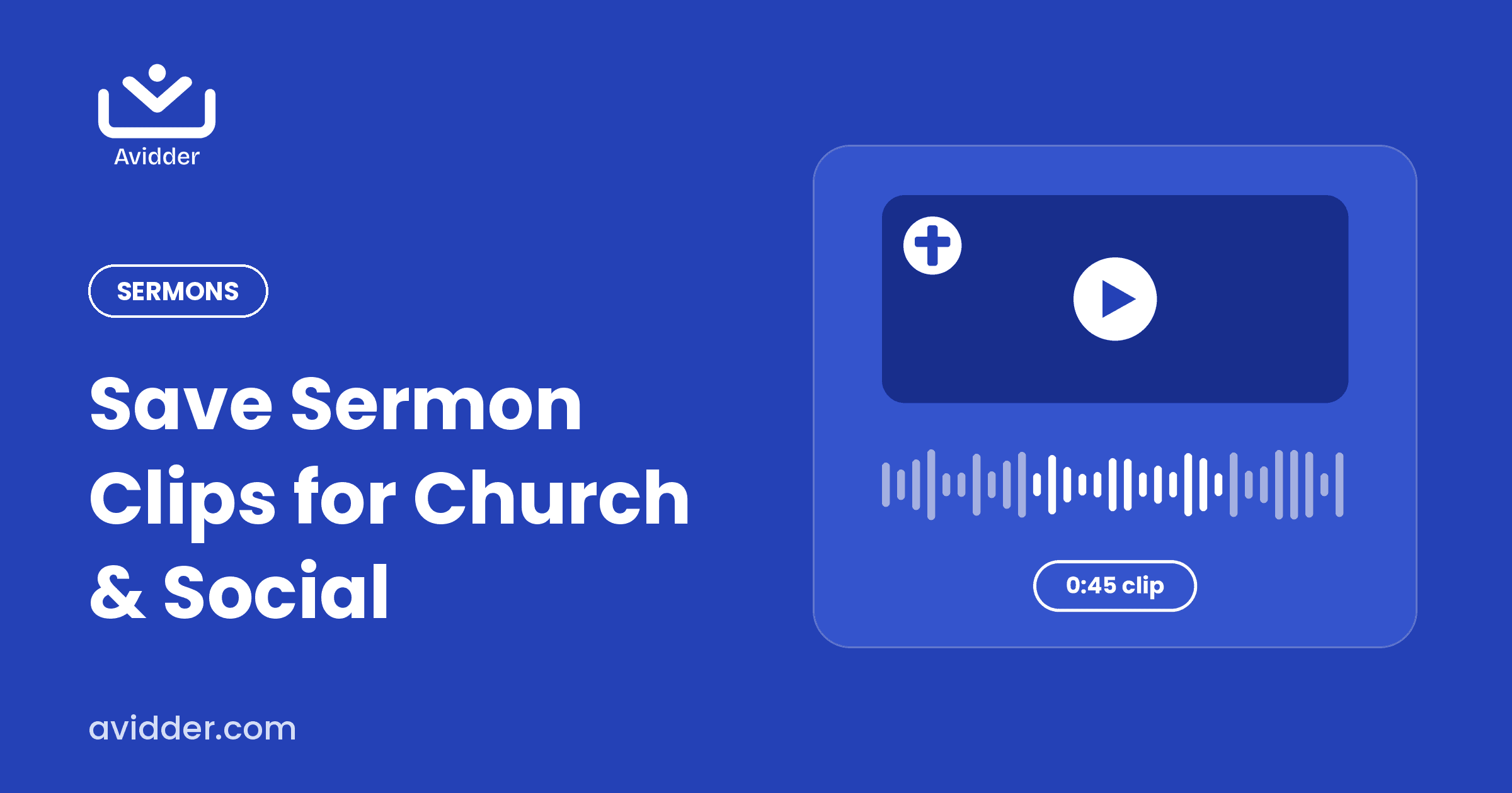 Save sermon clips for church and social media with Avidder